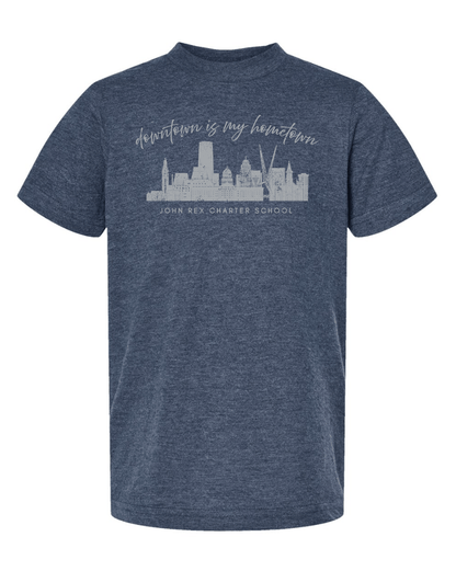 Downtown Is My Hometown T Shirts | John Rex Charter School