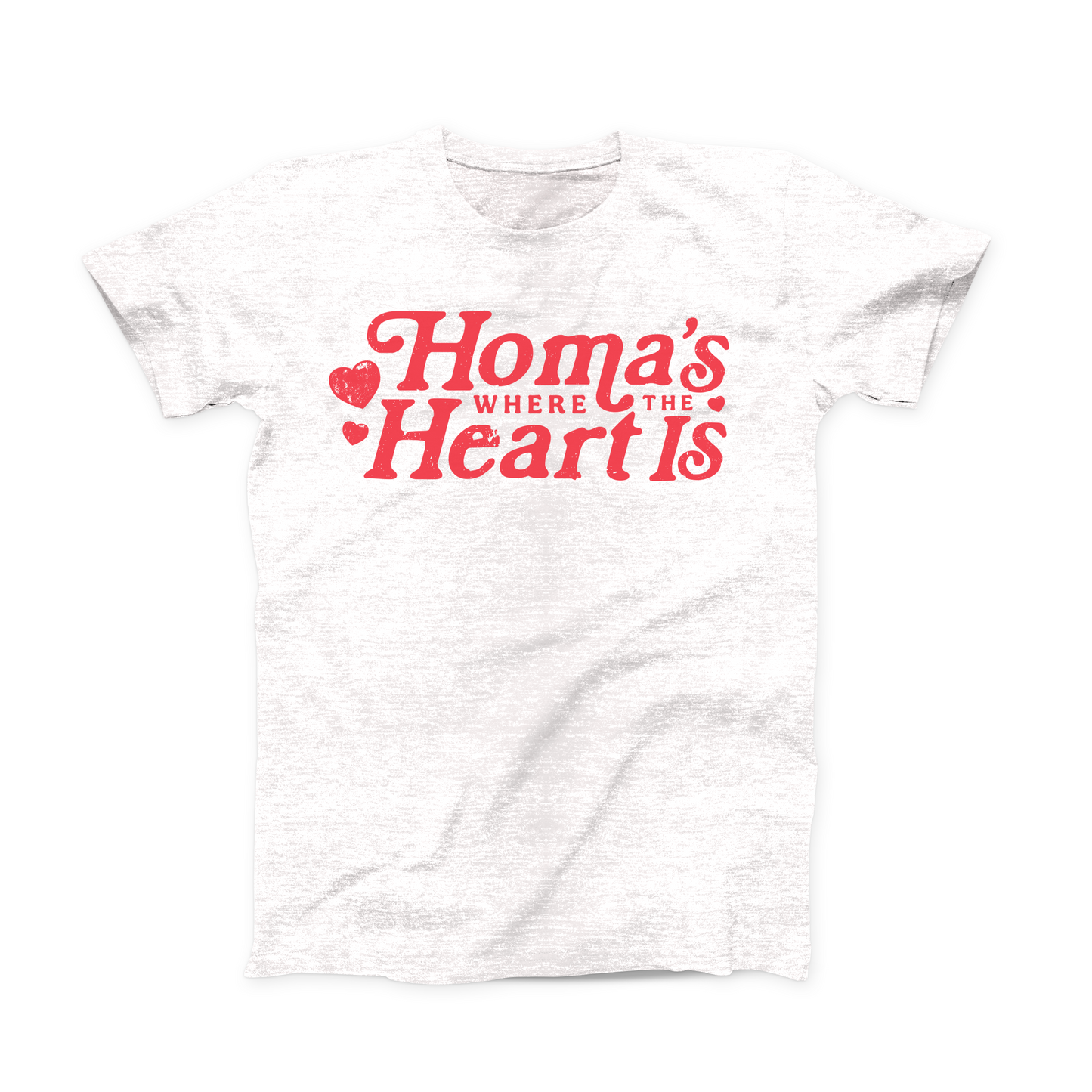 Ash colored Oklahoma T-shirt. "Homa's WHERE THE Heart Is" listed in red font across the chest with 3 hearts of varying sizes beside the words. "Where the" is shown smaller, sandwiched in the middle of the rest of the phrase.