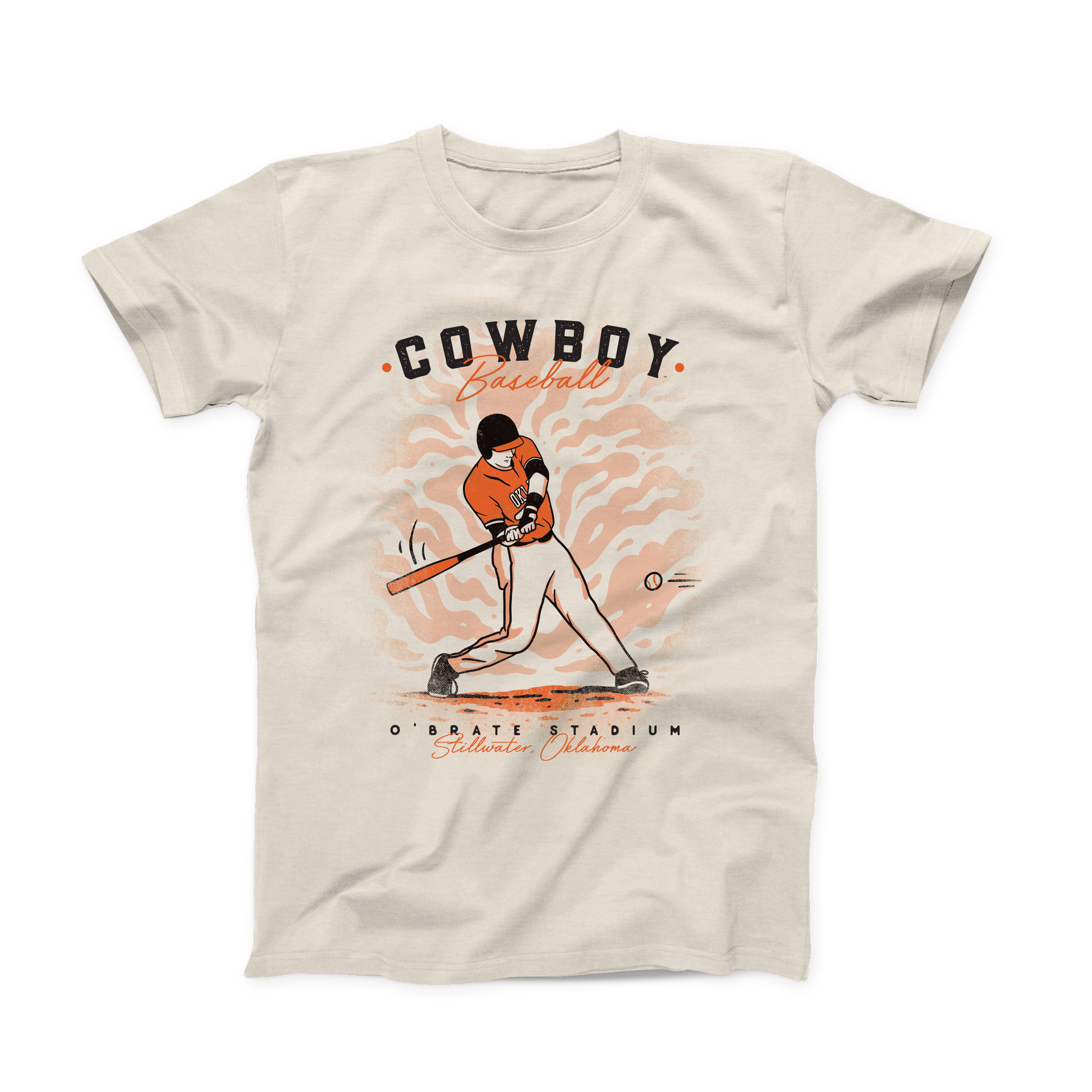 Natural colored OSU T-shirt. "Cowboy Baseball" across the top. OSU Baseball player mid strike in the middle of the shirt. "O'Brate Stadium, Stillwater Oklahoma" Across the bottom. "Baseball" & location printed in an orange script font. "Cowboy" & "O'brate Stadium" in a sans serif black font.  